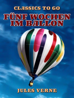 cover image of Fünf Wochen im Ballon